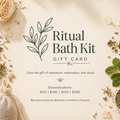 Ritual Bath Kit Gift Cards